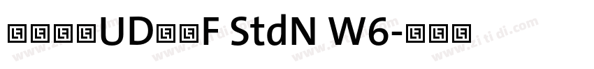 ヒラギノUD角ゴF StdN W6字体转换